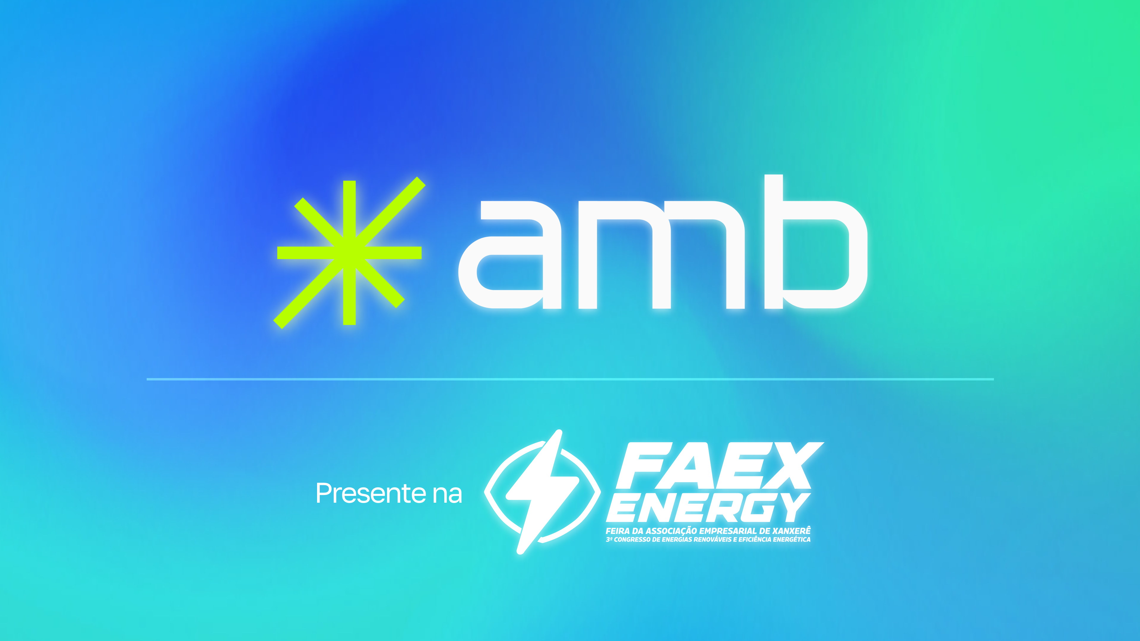 Faex AMB estará presente na FAEX Energy 2024 - Blog - AMB